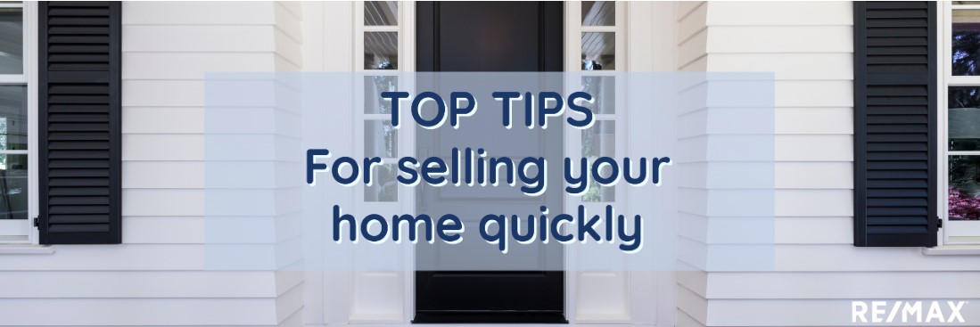 Top tips for selling your home quickly