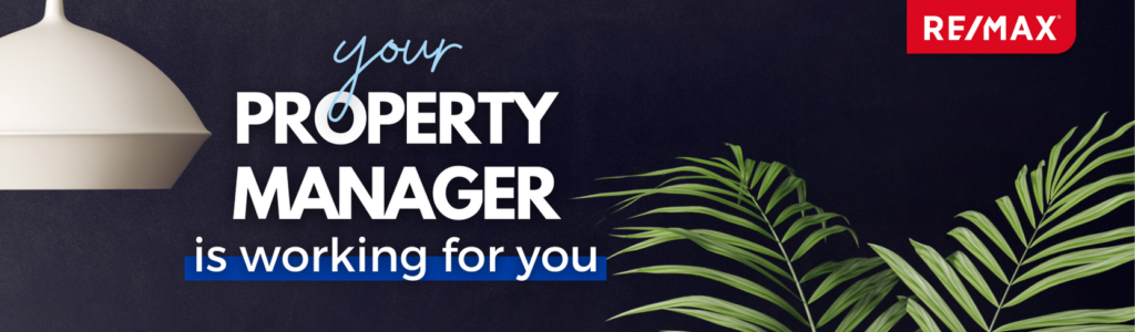 Is your property manager working for you?