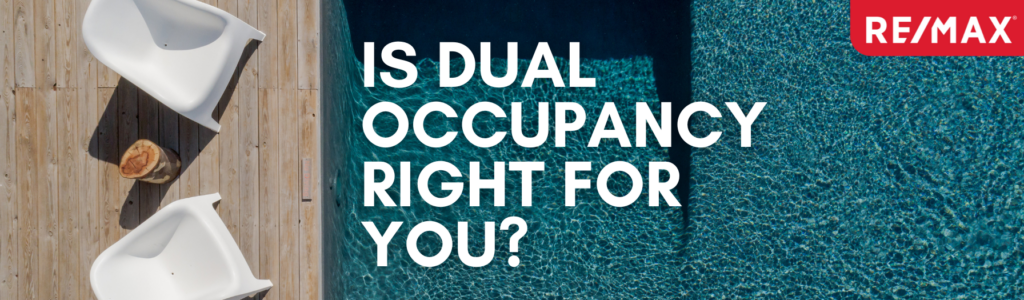 Is dual occupancy right for you?